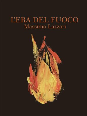 cover image of L'Era del Fuoco